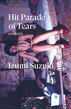 portada Hit Parade of Tears: Stories (Verso Fiction) (in English)