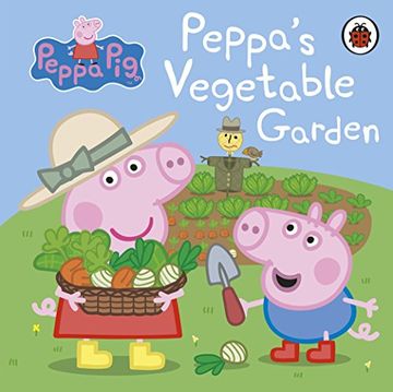 portada Peppa Pig: Peppa's Vegetable Garden