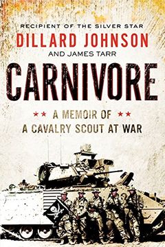 portada Carnivore: A Memoir of a Cavalry Scout at War