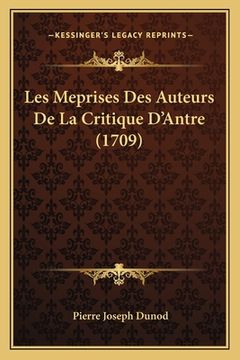 portada Les Meprises Des Auteurs De La Critique D'Antre (1709) (en Francés)