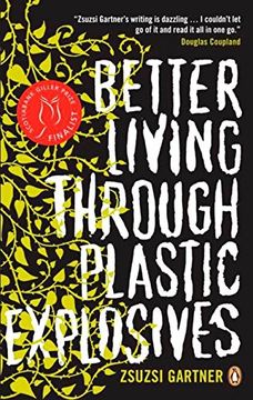 portada Better Living Through Plastic Explosives 