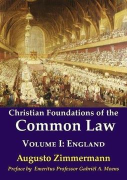 portada Christian Foundations of the Common Law: Volume 1: England (in English)
