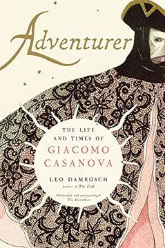 portada Adventurer: The Life and Times of Giacomo Casanova (en Inglés)