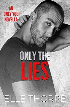 portada Only the Lies (6) (Only You) 