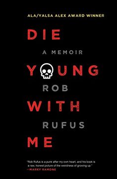 portada Die Young with Me: A Memoir