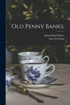 portada Old Penny Banks; (in English)