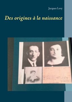 portada Des origines à la naissance (en Francés)