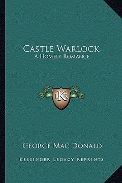 portada castle warlock: a homely romance (en Inglés)