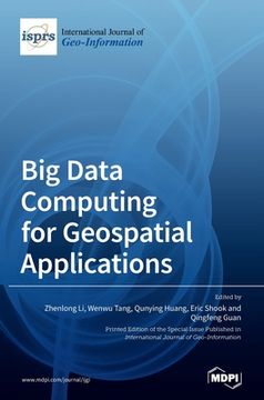 portada Big Data Computing for Geospatial Applications (en Inglés)
