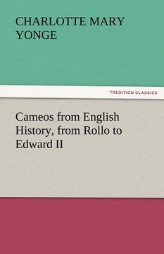 portada cameos from english history, from rollo to edward ii (en Inglés)