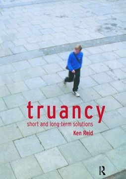 portada Truancy: Short and Long-Term Solutions (en Inglés)