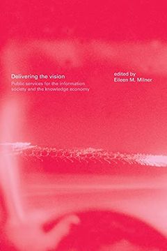 portada Delivering the Vision: Public Services for the Information Society and the Knowledge Economy
