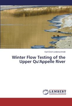 portada Winter Flow Testing of the Upper Qu'appelle River