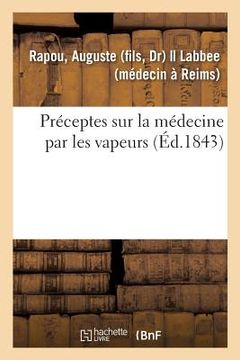 portada Préceptes Sur La Médecine Par Les Vapeurs
