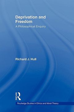 portada deprivation and freedom: a philosophical enquiry