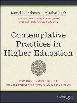 portada Contemplative Practices in Higher Education: Powerful Methods to Transform Teaching and Learning (en Inglés)