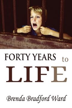 portada FORTY YEARS to LIFE 