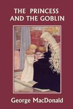 portada the princess and the goblin (yesterday's classics) (en Inglés)