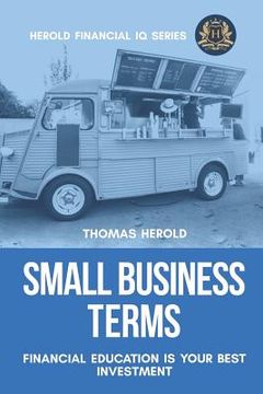 portada Small Business Terms - Financial Education Is Your Best Investment