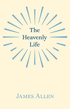 portada The Heavenly Life (en Inglés)