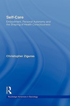 portada self-care: embodiment, personal autonomy and the shaping of health consciousness (en Inglés)
