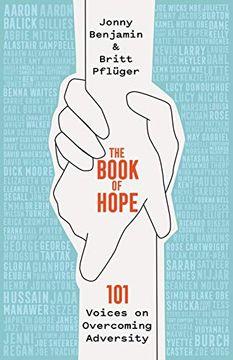 portada The Book of Hope: 101 Voices on Overcoming Adversity (en Inglés)