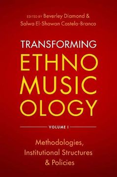portada Transforming Ethnomusicology Volume i: Methodologies, Institutional Structures, and Policies (en Inglés)
