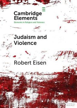 portada Judaism and Violence: A Historical Analysis With Insights From Social Psychology (Elements in Religion and Violence) 