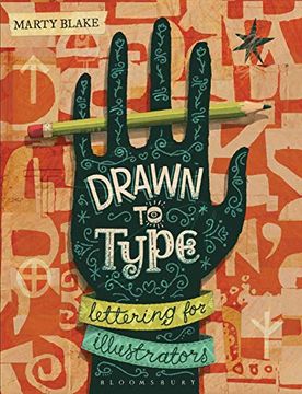 portada Drawn to Type: Lettering for Illustrators