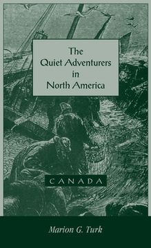 portada The Quiet Adventurers in North America (Canada) (in English)