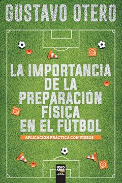 portada La Importancia de la Preparacion Fisica en el Futbol