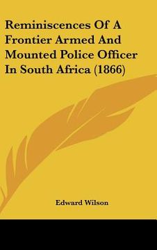 portada reminiscences of a frontier armed and mounted police officer in south africa (1866) (in English)