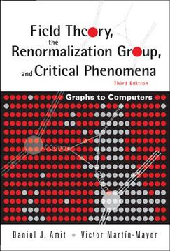 portada field theory, the renormalization group, and critical phenomena: graphs to computers (3rd edition) (in English)