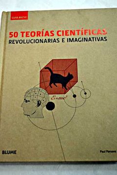 portada 50 teorías científicas revolucionarias e imaginativas