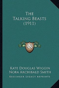 portada the talking beasts (1911) the talking beasts (1911) (en Inglés)