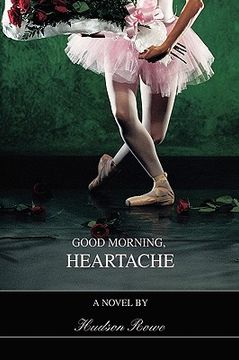 portada good morning, heartache (en Inglés)