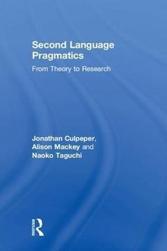 portada Second Language Pragmatics: From Theory to Research (in English)