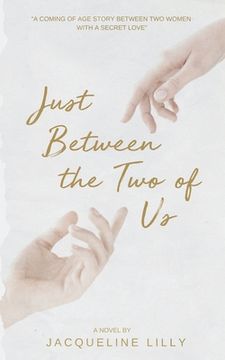 portada Just Between the Two of Us (en Inglés)