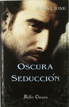 oscura seduccion (Saga demoníaca 3) (in Spanish)