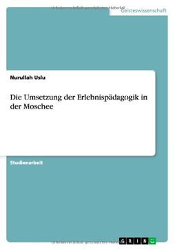 portada Die Umsetzung der Erlebnispädagogik in der Moschee (German Edition)