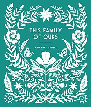 portada This Family of Ours: A Keepsake Journal (en Inglés)
