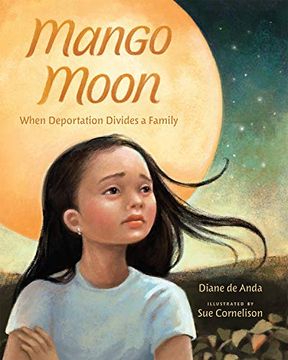 portada Mango Moon: When Deportation Divides a Family (in English)