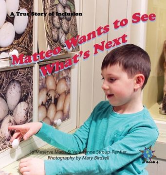 portada Matteo Wants to See What's Next: A True Story of Inclusion (in English)