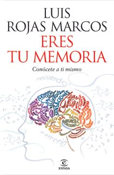 portada Eres tu Memoria: Lo que Cuenta, lo que Oculta, lo que Inventa (Fuera de Colección y one Shot) (in Spanish)