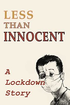 portada Less Than Innocent: A lockdown story (en Inglés)