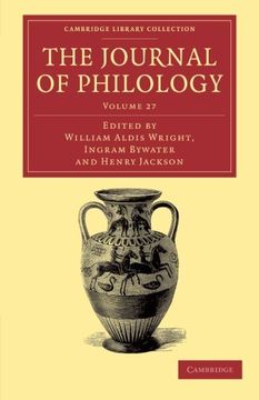 portada The Journal of Philology 35 Volume Set: The Journal of Philology: Volume 27 Paperback (Cambridge Library Collection - Classic Journals) (en Inglés)
