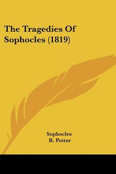 portada the tragedies of sophocles (1819) (in English)
