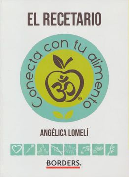 portada El Recetario (Conecta con tu Alimento) (in Spanish)