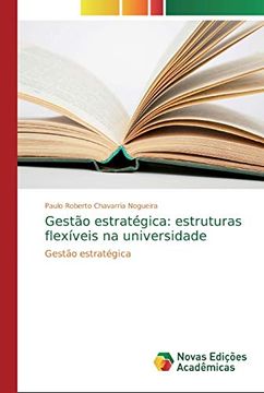 portada Gestão Estratégica: Estruturas Flexíveis na Universidade: Gestão Estratégica