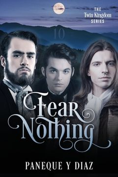 portada Fear Nothing: The Twin Kingdom Series